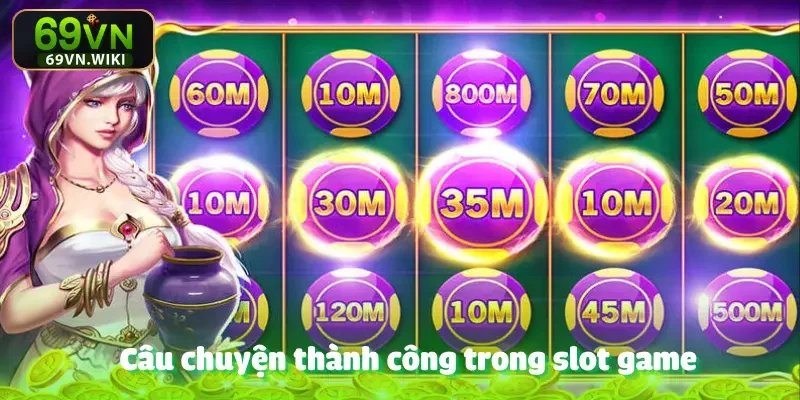 cau-chuyen-thanh-cong-den-tu-69vn