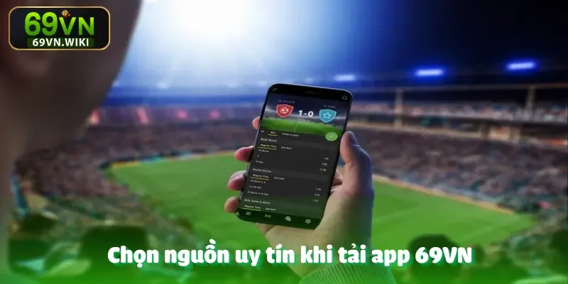 Hướng Dẫn Tải App 69VN - Thông Tin Mới Nhất Năm 2025 4 huong-dan-tai-app
