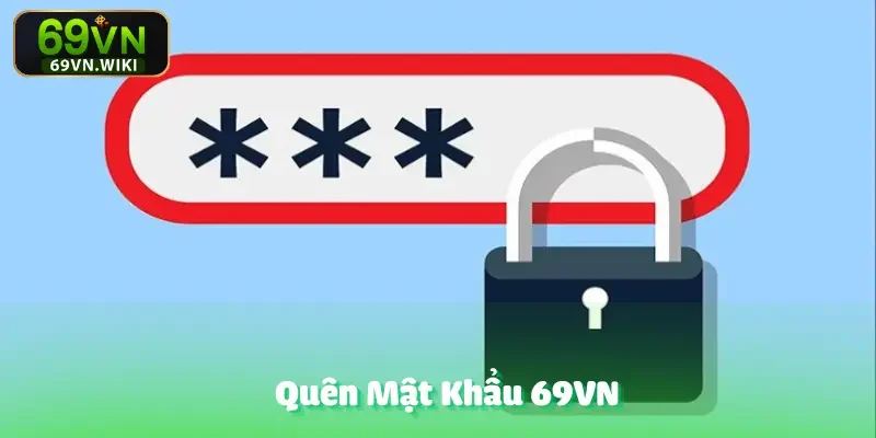 quen-mat-khau-69vn